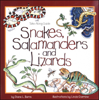 Snakes, Salamanders and Lizards (Take-Along G