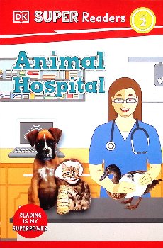 Animal Hospital (DK Reader Level 2)