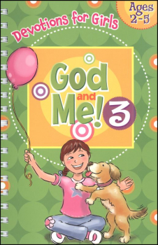 God and Me! 3: Devotions for Girls Ages 2-5