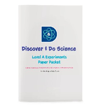 Discover & Do: Level A Experiments Paper Packet (2022)