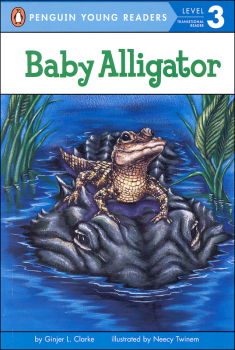 Baby Alligator (Penguin Young Readers Lvl 3)