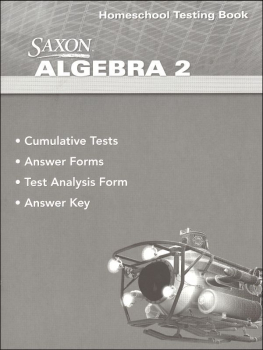 Algebra 2 Homeschool Testing Book (4th Edition)