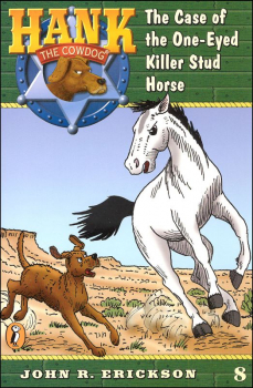 Hank the Cowdog #8: One-Eyed Killer Stud Horse