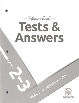 Answers Bible Curriculum Homeschool: 2-3 Tests and Answers: Year 2