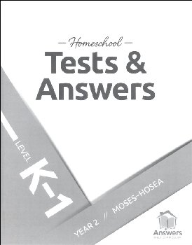 Answers Bible Curriculum Homeschool: K-1 Tests and Answers: Year 2