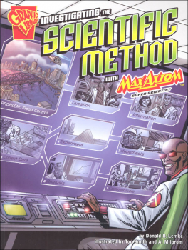 Investigating the Scientific Method with Max Axiom, Super Scientist (Graphic Science)