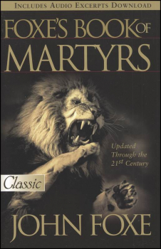 New Foxe's Book of Martyrs