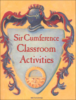 Sir Cumference Classroom Activities