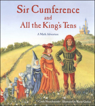 Sir Cumference and All the King's Tens | Charlesbridge | 9781570917288