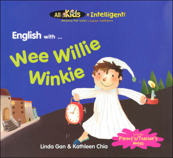 English with ... Wee Willie Winkie (All Kids R Intelligent! )