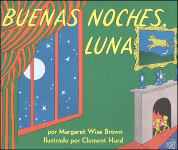 Buenas Noches Luna (Goodnight Moon Spanish Ed