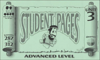 Advanced Student Pages for Lessons 287-312