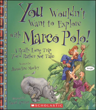 You Wouldn't Want to Explore With Marco Polo