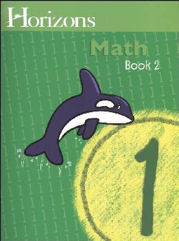 Horizons Math 1 Workbook Two