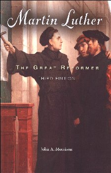 Martin Luther, the Great Reformer
