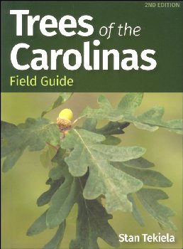 Trees of the Carolinas Field Guide (2nd Edtn)