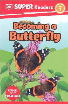 Born to be a Butterfly (DK Reader Level 1)
