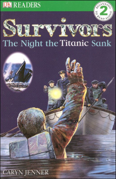 Survivors: Night the Titanic Sunk (DK Reader Level 2)