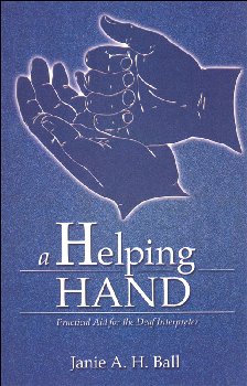 Helping Hand: Practical Aid for the Deaf Interpreter