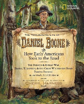 Trailblazing Life of Daniel Boone