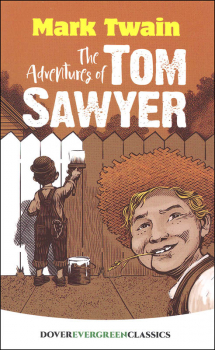 Adventures of Tom Sawyer (Evergreen Classics)