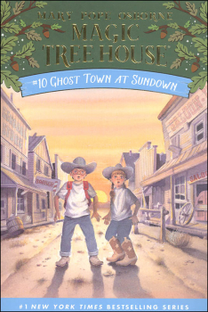 Ghost Town at Sundown (Magic Tree House #10)