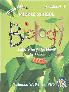 Focus On Middle School Biology Laboratory Notebook (3rd Edition)