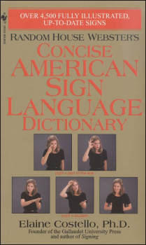Concise American Sign Language Dictionary