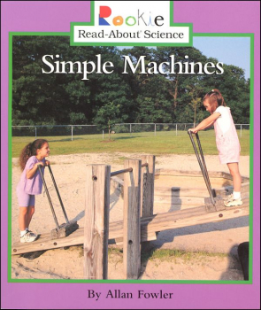 Simple Machines (Rookie Read-About Sci)
