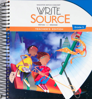 Write Source (2012 Edition) Grade 5 Teacher's Edition