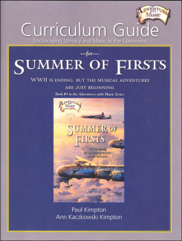Curriculum Guide for Summer of Firsts (Adventures with Music)