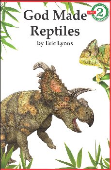 God Made Reptiles (Early Reader - Level 2)