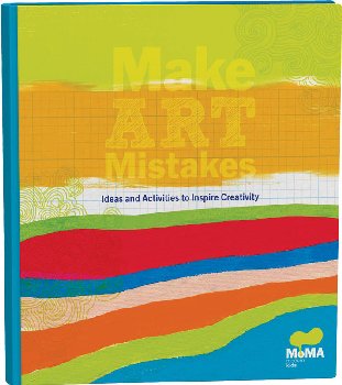 Make Art Mistakes: A Creativity Sketchbook
