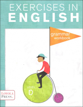 Exercises in English 2013 Level D Student Workbook