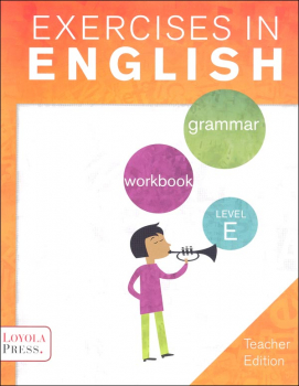 Exercises in English 2013 Level E Teacher Edition