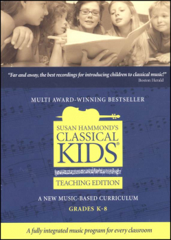 Classical Kids Teaching Edition