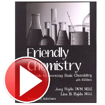 Friendly Chemistry Annotated Solutions Videos - Family License