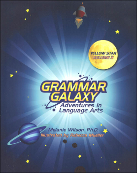 Grammar Galaxy Yellow Star Volume 3 Text