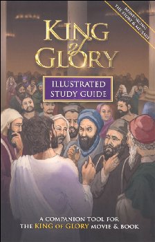 King of Glory Illustrated Study Guide