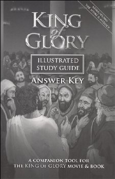 King of Glory Illustrated Study Guide Answer Key