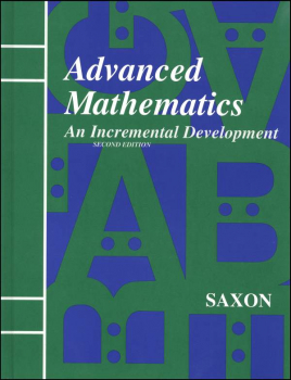 Saxon Advanced Math 2ED Student Text Only