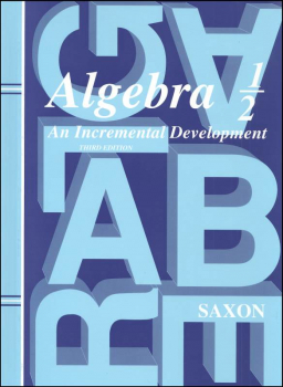 Saxon Algebra 1/2 3ED Student Text Only