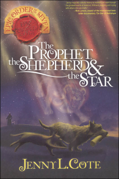 Prophet, Shepherd & the Star (Epic Order of the Seven)