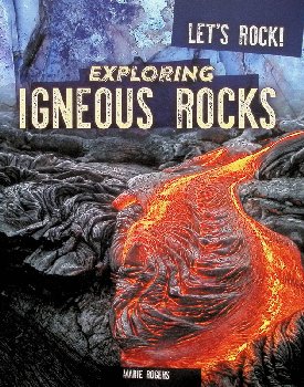 Exploring Igneous Rocks (Let's Rock!)
