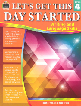 Let's Get This Day Started: Writing and Language Skills Grade 4