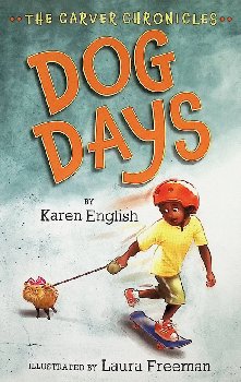 Carver Chronicles: Dog Days
