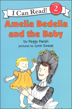 Amelia Bedelia and the Baby (ICR Lvl 2)