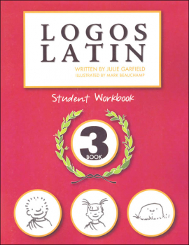 Logos Latin 3 Student Workbook