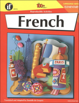 French - Elementary - 100+ Reproducible Serie