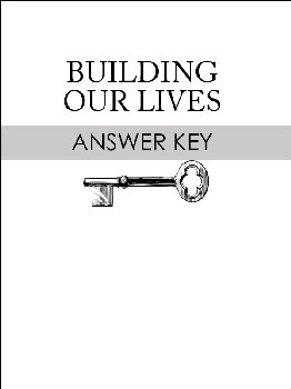 Building Our Lives Test Answer Sheet